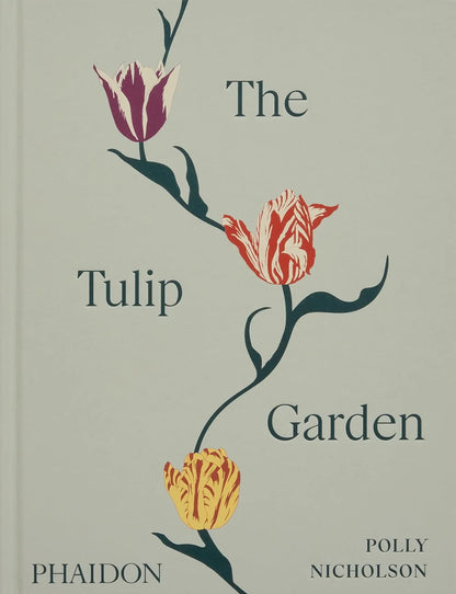 The Tulip Garden Book